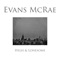 High & Lonesome (feat. Tom McRae & Lowri Evans) - Evans McRae lyrics