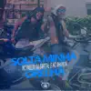 Solta Minha Orelha - Single album lyrics, reviews, download