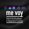 Me Voy (feat. Alejandro Fuentes) - Fela & DJ Soulbase lyrics