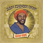 Judah Eskender Tafari & Russ D - Divine Right Dub