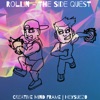 Rollin' (The Side Quest) - Single