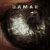 Damar - Single album lyrics, reviews, download
