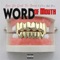 Word of Mouth (feat. Cherry Apple Berry) - Bacon da Smalltown General lyrics