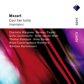 Mozart: Così Fan Tutte by Charlotte Margiono, Gilles Cachemaille, Nikolaus Harnoncourt, Royal Concertgebouw Orchestra & Thomas Hampson album reviews, ratings, credits