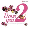 I Love You 2 (Soundtrack from the Motion Picture)