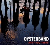 Oysterband - Here Comes the Flood
