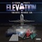 Elevation (feat. Yung Martez, Big Marcus & D.ON.) - H-Town Phats lyrics