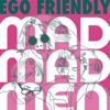 Ego Friendly - EP
