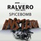 Spicebomb (feat. Nicci) - Ralvero lyrics