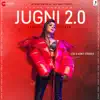 Jugni 2.0 - Single album lyrics, reviews, download