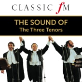 The Sound of the Three Tenors (By Classic FM) artwork