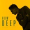 How Deep (feat. Geez Louise) - Harrison Sands lyrics