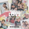 Show You How To Love - Single