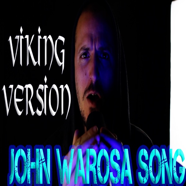 John Warosa / Barosa song (VIKING VERSION)