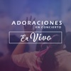 Adoraciones en Concierto (En Vivo)