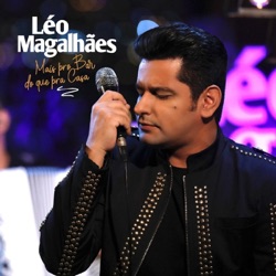 Léo Magalhães - Brega Com Pinga