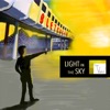 Light in the Sky - EP