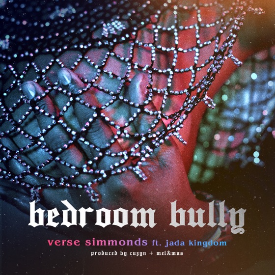 Cover artwork for Bedroom Bully (feat. Jada Kingdom)