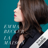 Emma Becker - La Maison artwork