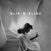 Chez Moi - Slip n Slide