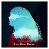 One Man Show - Single