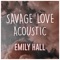 Savage Love (Acoustic Cover) artwork