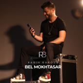 Bel Mokhtasar - ربيع بارود