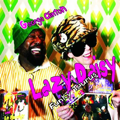 Lazy Daisy - Single - George Clinton