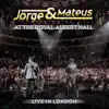 Jorge & Mateus - Live In London - At the Royal Albert Hall album lyrics, reviews, download