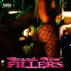 Brand New Fillers (feat. 451) - Single album lyrics, reviews, download