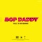 Bop Daddy (feat. Ms Banks) artwork