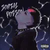 Social Poison album lyrics, reviews, download