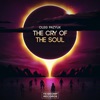 The Cry of the Soul - Single