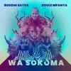 Wa Sokoma - EP album lyrics, reviews, download