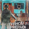 Vrhovi in Prepadi - Single