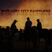 New Lost City Ramblers - When First Unto This Country