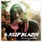 Keep Blazin' - Green Lion Crew & Roe Summerz lyrics