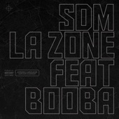 La zone (feat. Booba) artwork