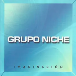 Imaginación by Grupo Niche album reviews, ratings, credits