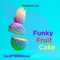 Fruitcake - Geoff Wilkinson lyrics