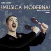 Música Moderna, Vol. I (Remixes and Rare Tracks)