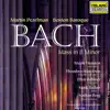 Stream & download Bach: Mass in B Minor, BWV 232