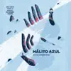 Hálito Azul (Original Motion Picture Soundtrack) album lyrics, reviews, download