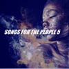 Songs For the People 5