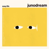 Easy Life by Junodream