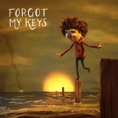 Forgot My Keys - EP artwork