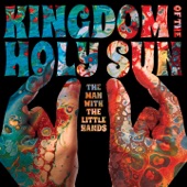 Kingdom of the Holy Sun - The Man with the Little Hands