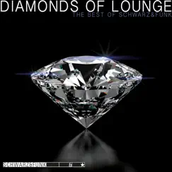 Diamonds of Lounge by Schwarz & Funk album reviews, ratings, credits