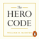 Admiral William H. McRaven - The Hero Code