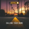 Calling Your Name - Single